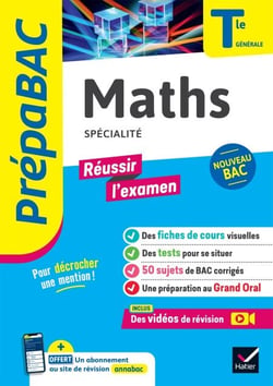 Prépabac Réussir l'examen - Maths Tle générale (spécialité) - Bac 2027 - fiches de révision, sujets de bac corrigés &amp; vidéos