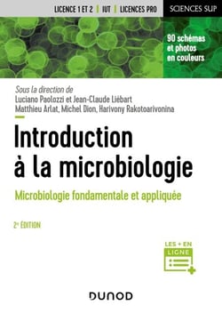 Introduction à la microbiologie - 2e éd. - Microbiologie fondamentale et appliquée