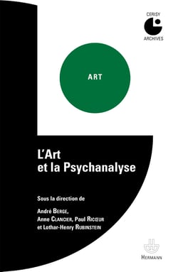 L'Art et la Psychanalyse - Colloque de Cerisy (1962)