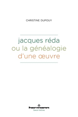 Jacques Réda ou la généalogie d'une œuvre