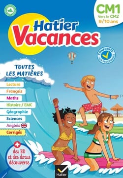 Cahier de vacances 2026 - Hatier vacances - Du CM1 vers le CM2 9/10 ans - pour réviser son année dans toutes les matières