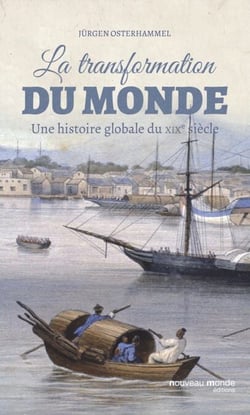La transformation du monde au XIXème siècle