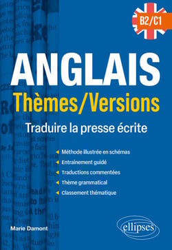 Anglais - Thèmes/Versions - B2-C1 - Traduire la presse écrite