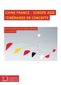 Chine France - Europe Asie - Itinéraires de concepts