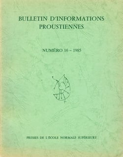 Bulletin d'informations proustiennes n° 16
