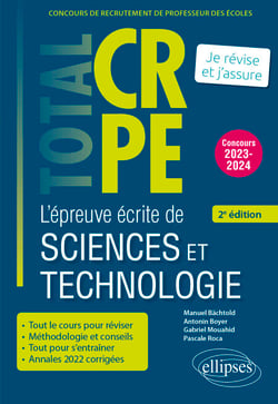 Réussir l’épreuve écrite de sciences et technologie - CRPE - Concours 2023-2024 - 2e édition