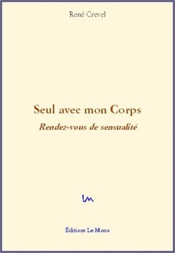 Seul avec mon Corps - Rendez-vous de sensualité