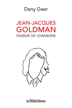 Jean-Jacques Goldman faiseur de chansons