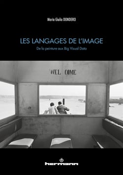Les langages de l'image - De la peinture aux Big Visual Data