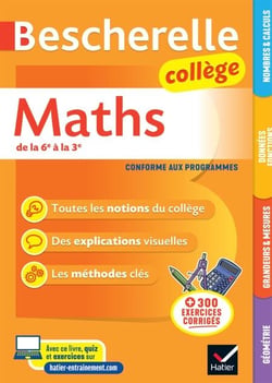 Bescherelle collège - Maths (6e, 5e, 4e, 3e) - la référence en maths pour les collégiens