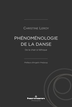 Phénoménologie de la danse - De la chair à l'éthique
