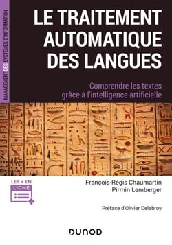 Le traitement automatique des Langues - Comprendre les textes grâce à l'intelligence artificielle