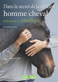 Dans le secret de la relation homme/cheval - 1e édition - Agricultures du monde