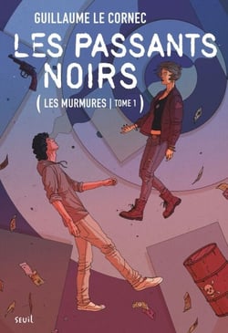 Les Passants Noirs - Les Murmures, tome 1