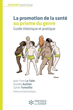 La promotion de la santé au prisme du genre - Guide théorique et pratique