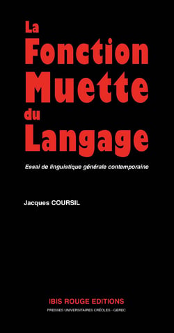La fonction muette du langage