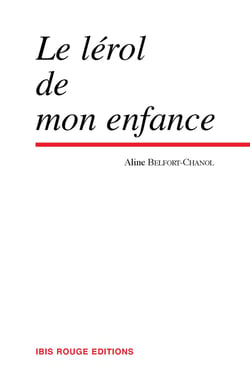 Le léròl de mon enfance