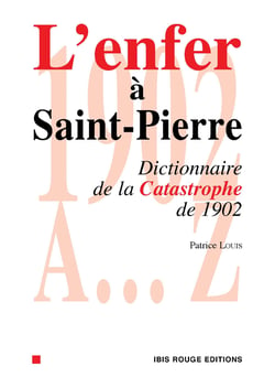 L'enfer à Saint-Pierre