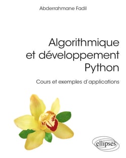 Algorithmique et développement Python - Cours et exemples d'applications