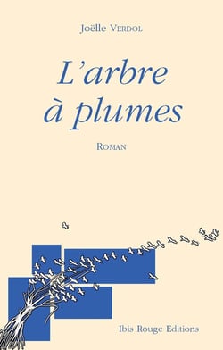 L'arbre à plumes