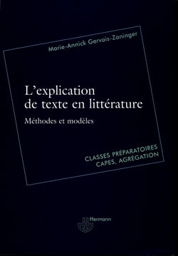 L'explication de texte en littérature - Méthodes et modèles