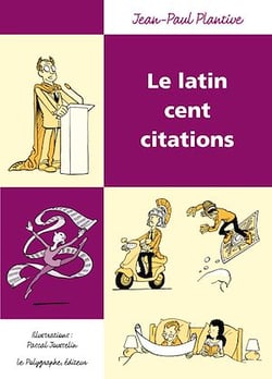 Le Latin cent citations