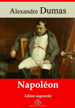 Napoléon – suivi d'annexes - Nouvelle édition 2019