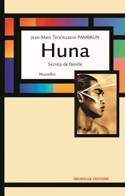 Huna, secrets de famille