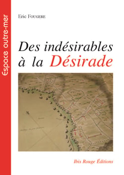 Des indésirables à La Désirade