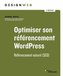 Optimiser son référencement wordpress - 5e édition - Référencement naturel (seo)