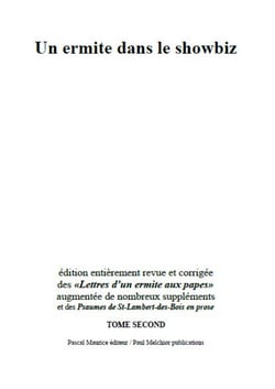 Un ermite dans le showbiz - tome II