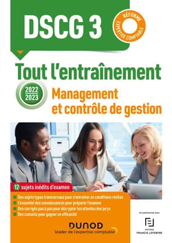 DSCG 3 - Management et contrôle de gestion - Tout l'entraînement 2022-2023 - Réforme Expertise comptable
