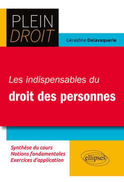 Les indispensables du droit des personnes