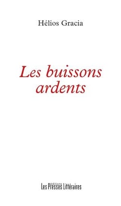 Les buissons ardents