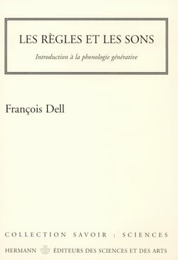 Les règles et les sons - Introduction à la phonologie générative
