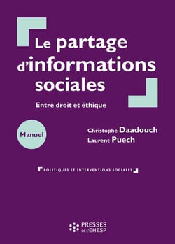 Le partage d'informations sociales - Entre droit et éthique