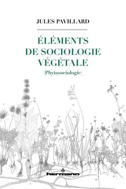 Éléments de sociologie végétale - (Phytosociologie)