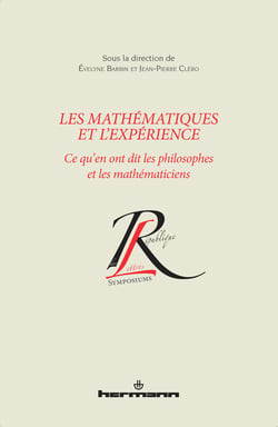 Les mathématiques et l'expérience - Ce qu'en ont dit les philosophes et les mathématiciens