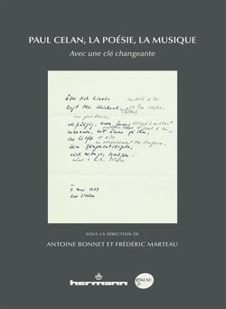 Paul Celan, la poésie, la musique - Avec une clé changeante