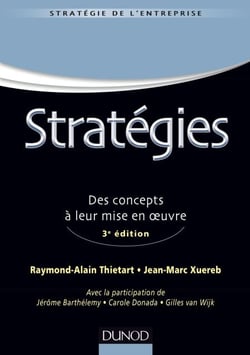 Stratégies - 3e éd - Des concepts à leur mise en oeuvre
