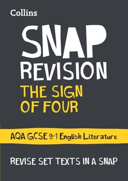 The Sign of Four: AQA GCSE 9-1 English Literature Text Guide - Ideal for the 2026 and 2027 exams