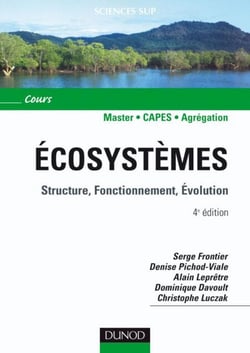 Écosystèmes - 4e éd. - Structure, Fonctionnement, Évolution