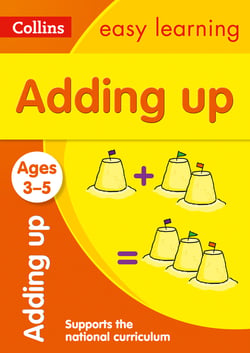 Adding Up Ages 3-5 - Prepare for Preschool with easy home learning