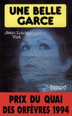 Une belle garce - Prix du quai des orfèvres 1994