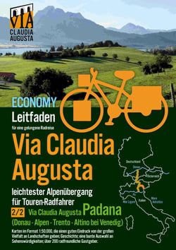 Rad-Route Via Claudia Augusta 2/2 "Padana" Economy - Leit-Faden für eine gelungene Radreise