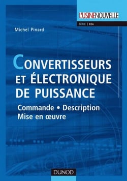 Convertisseurs et électronique de puissance - Commande, description, mise en oeuvre - Applications avec Labview