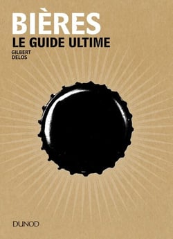 Bières - Le guide ultime