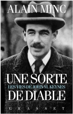 Une sorte de diable, les vies de J. M. Keynes - Les vies de J. M Keynes