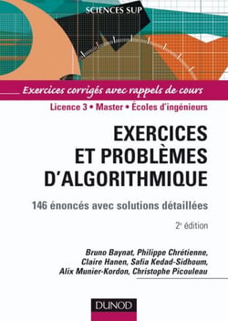 Exercices et problèmes d'algorithmique - 3e éd. - 155 énoncés avec solutions détaillées