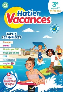 Cahier de vacances 2026 - Hatier vacances - Toutes les matières de la 3e à la 2de - pour réviser son année dans toutes les matières